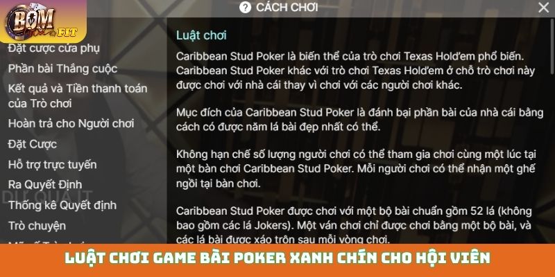 Luật chơi game bài Poker xanh chín cho hội viên